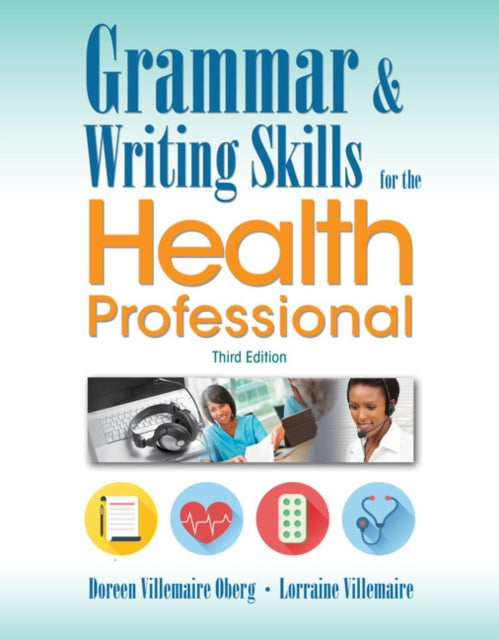 Book cover of: Grammar and Writing Skills for the Health Professional. By: Doreen Oberg