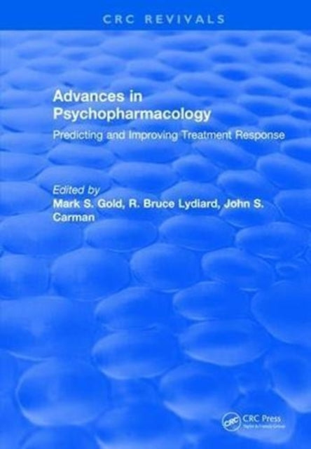 Book cover of: Advances in Psychopharmacology. By: Mark S. Gold