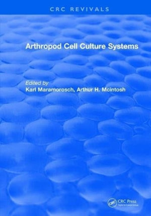 Arthropod Cell Culture Systems