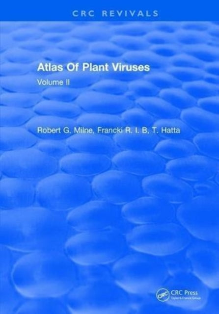 Book cover of: Atlas Of Plant Viruses. By: Robert G. Francki R.I.B; Milne