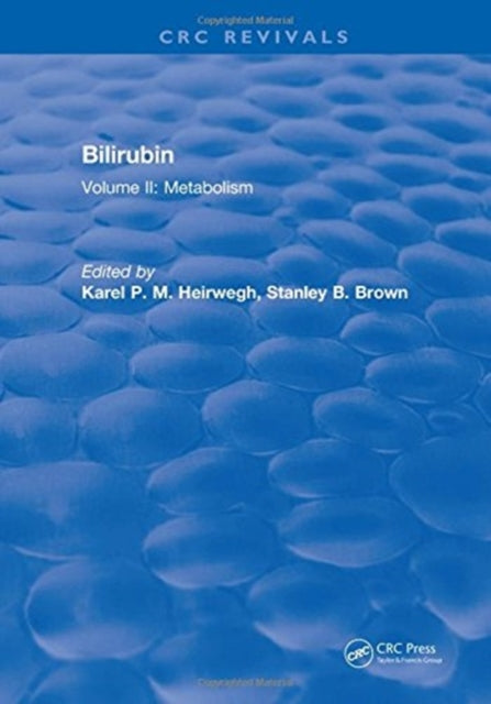 Book cover of: Bilirubin. By: Karel P. M. Heirwegh