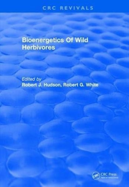Bioenergetics Of Wild Herbivores