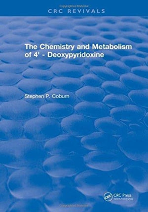 Chemistry and Metabolism of 4' - Deoxypyridoxine