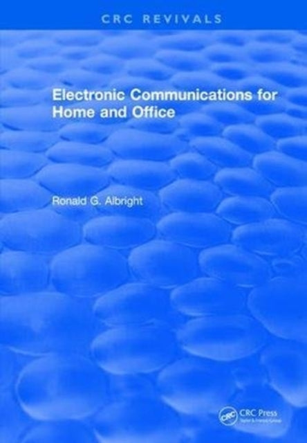 Book cover of: Electronic Communications for the Home and Office. By: Ronald G. Albright