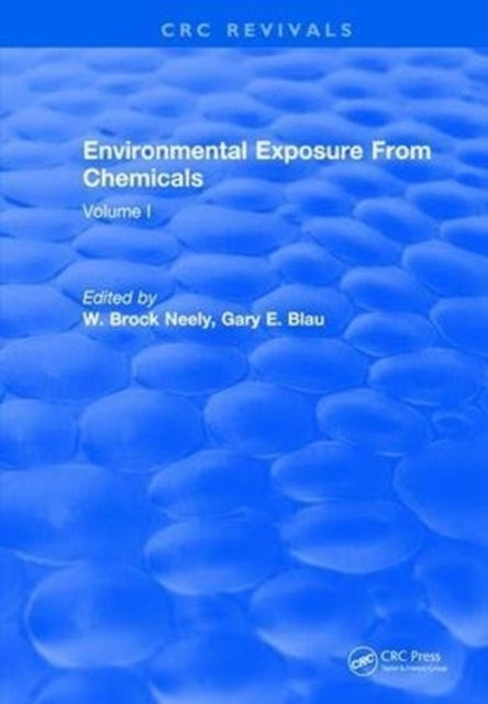Book cover of: Environmental Exposure From Chemicals. By: W. Brock Neely