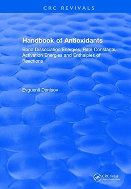 Book cover of: Handbook of Antioxidants. By: Evguenii T. Denisov