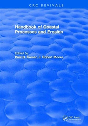 Handbook of Coastal Processes and Erosion