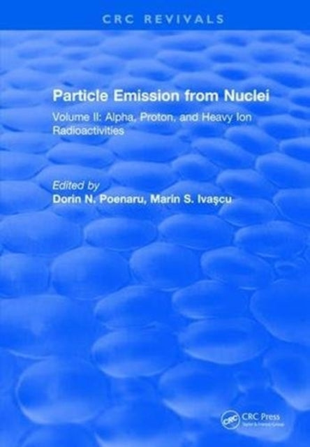 Book cover of: Particle Emission From Nuclei. By: Dorin N. Poenaru