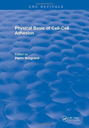 Physical Basis of Cell-Cell Adhesion
