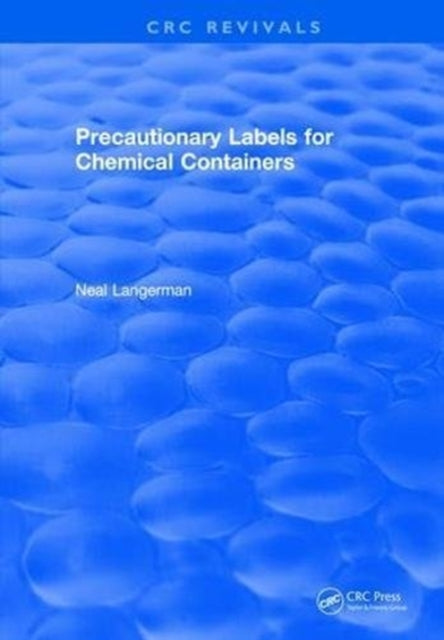 Book cover of: Precautionary Labels for Chemical Containers. By: N. Langerman