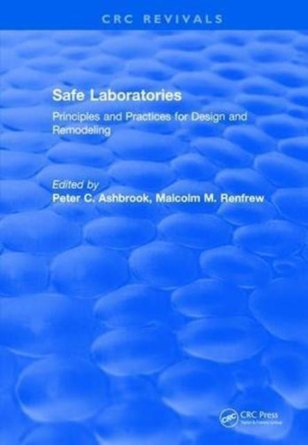 Book cover of: Safe Laboratories. By: Peter C. Ashbrook