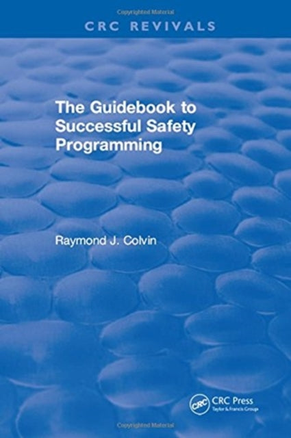 The Guidebook to Successful Safety Programming