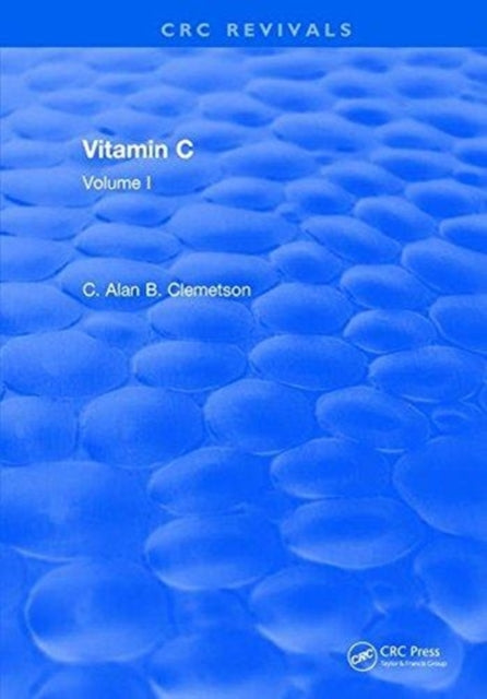 Book cover of: Vitamin C. By: Alan B. Clemetson