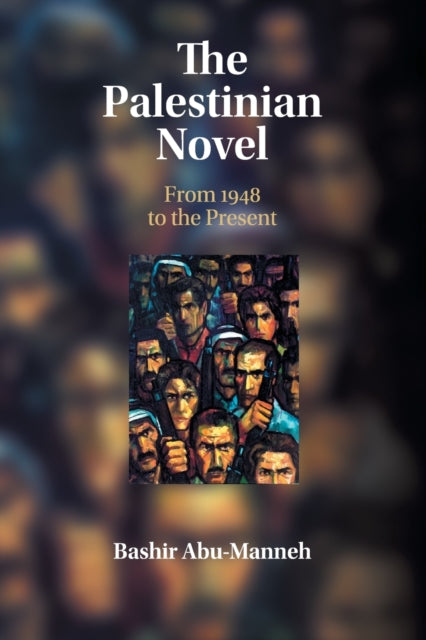 Book cover of: Palestinian Novel. By: Bashir Abu-Manneh