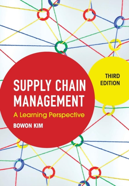 Book cover of: Supply Chain Management. By: Bowon Kim