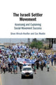 Book cover of: Israeli Settler Movement. By: Sivan Hirsch-Hoefler