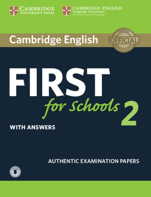 Book cover of: Cambridge English First for Schools 2 Student's Book with answers and Audio