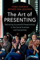 Book cover of: Art of Presenting. By: Fieke Harinck