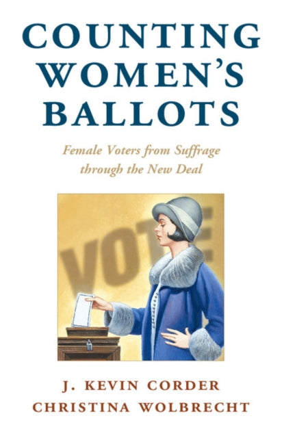 Book cover of: Counting Women's Ballots. By: J. Kevin Corder