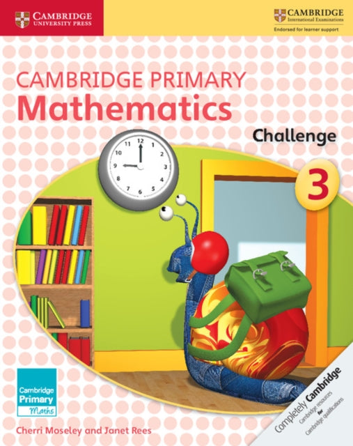 Book cover of: Cambridge Primary Mathematics Challenge 3. By: Cherri Moseley