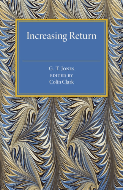 Book cover of: Increasing Return. By: G. T. Jones