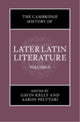 Book cover of: Cambridge History of Later Latin Literature: Volume 2. By: Gavin Kelly