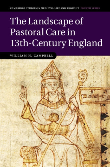 Book cover of: Landscape of Pastoral Care in 13th-Century England. By: William H. Campbell