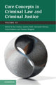 Book cover of: Core Concepts in Criminal Law and Criminal Justice: Volume 3. By: Kai Ambos