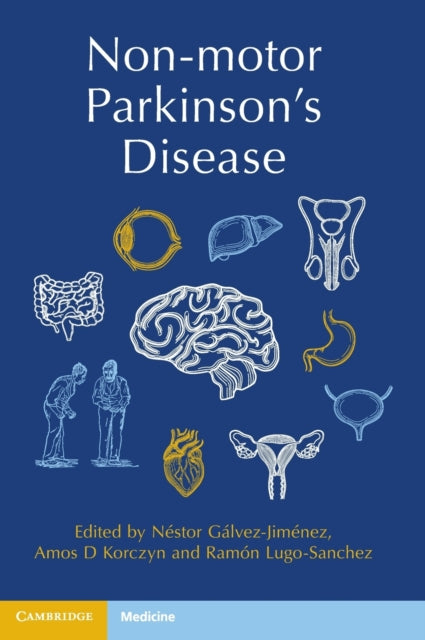 Book cover of: Non-motor Parkinson's Disease. By: Néstor Gálvez-Jiménez