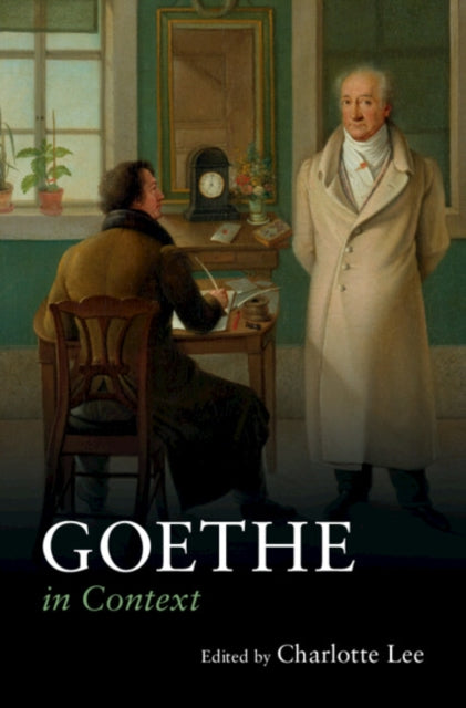 Book cover of: Goethe in Context