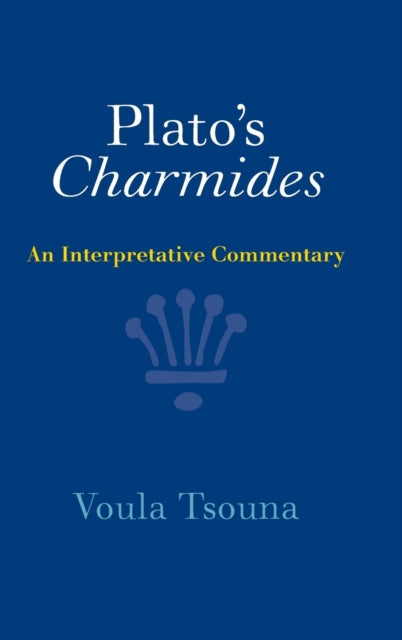 Book cover of: Plato's Charmides. By: Voula Tsouna