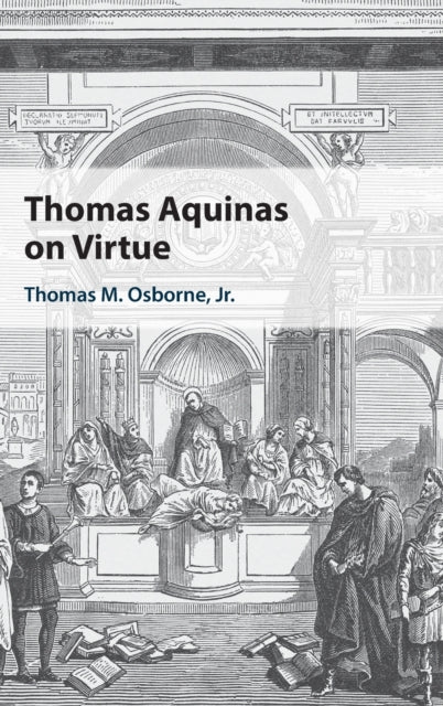 Thomas Aquinas on Virtue