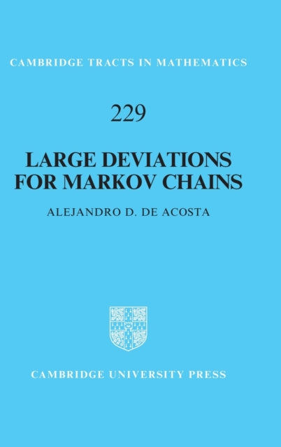 Book cover of: Large Deviations for Markov Chains. By: Alejandro D. de Acosta