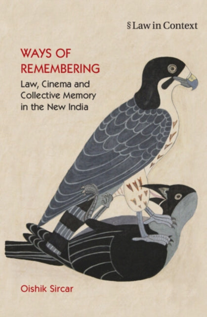 Book cover of: Ways of Remembering: Volume 1. By: Oishik Sircar