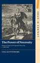 Book cover of: Power of Necessity. By: Lisa Kattenberg