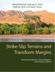 Book cover of: Strike-Slip Terrains and Transform Margins. By: Michal Nemčok