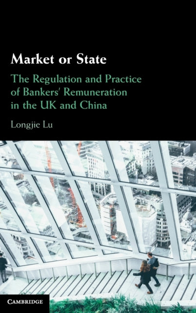 Book cover of: Market or State. By: Longjie Lu