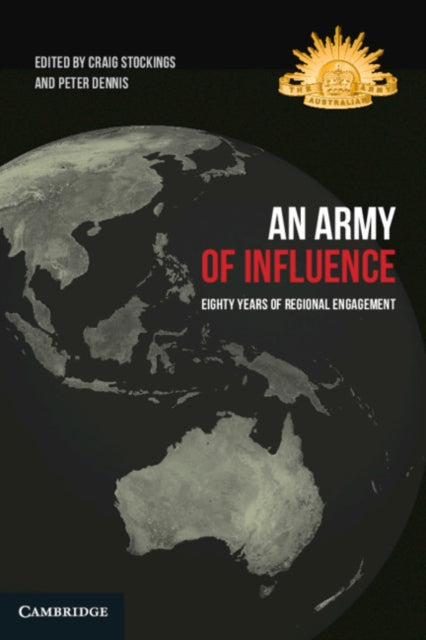 Book cover of: Army of Influence. By: Craig Stockings