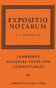 Book cover of: Expositio Notarum. By: A. C. Dionisotti