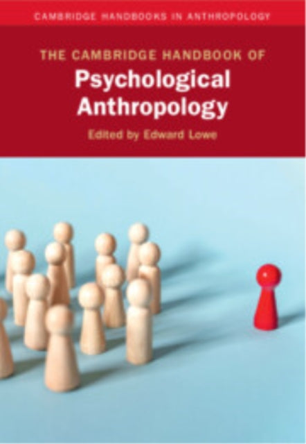 Book cover of: Cambridge Handbook of Psychological Anthropology