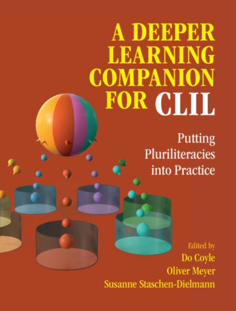 Book cover of: Deeper Learning Companion for CLIL. By: Do Coyle