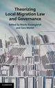 Book cover of: Theorizing Local Migration Law and Governance. By: Moritz Baumgärtel