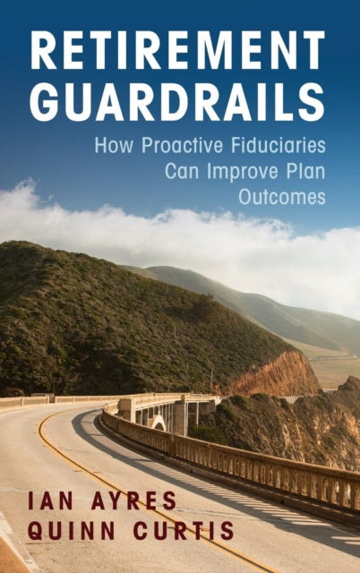 Book cover of: Retirement Guardrails. By: Ian Ayres