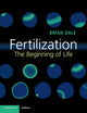 Book cover of: Fertilization. By: Brian Dale