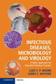 Book cover of: Infectious Diseases, Microbiology and Virology. By: Luke Moore