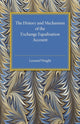 Book cover of: History and Mechanism of the Exchange Equalisation Account. By: Leonard Waight