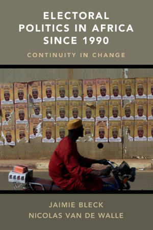 Electoral Politics in Africa since 1990