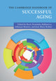 Book cover of: Cambridge Handbook of Successful Aging