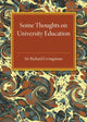Book cover of: Some Thoughts on University Education. By: Sir Richard Livingstone