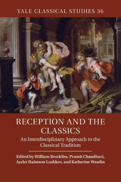 Book cover of: Reception and the Classics. By: William Brockliss